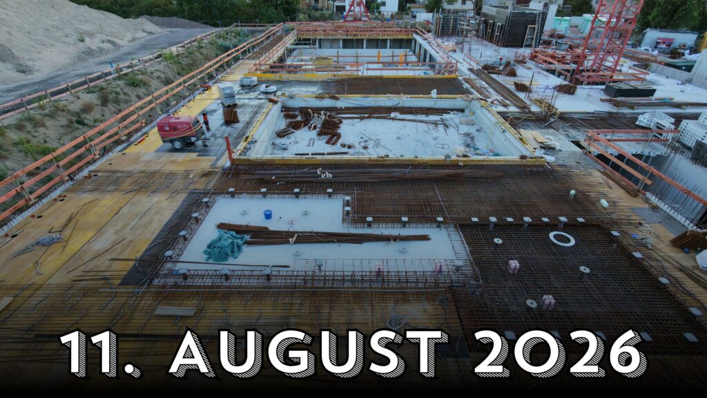 Baufortschritt 11. August 2026